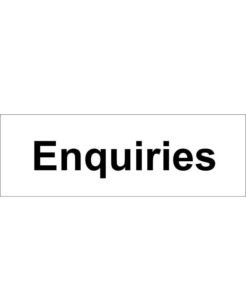 Enquiries Sign 300 x 100mm