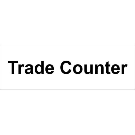 Trade Counter Door Sign