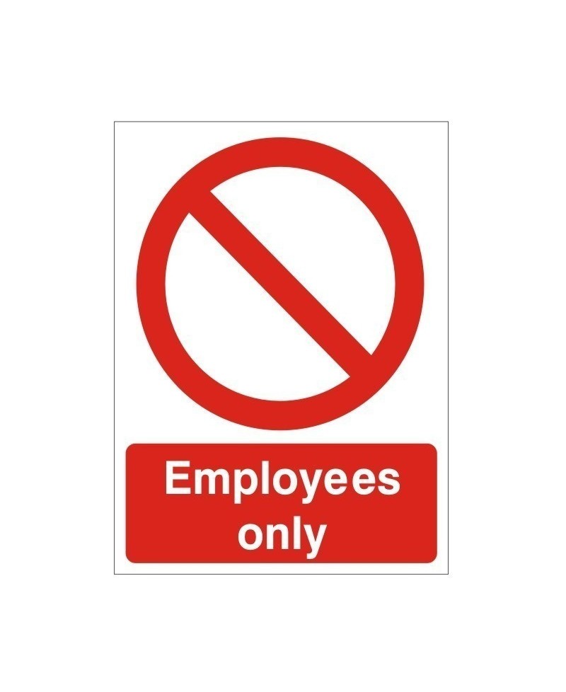 Employees Only Sign