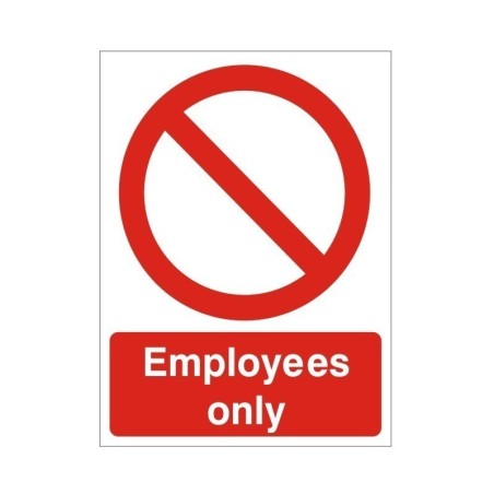 Employees Only Sign