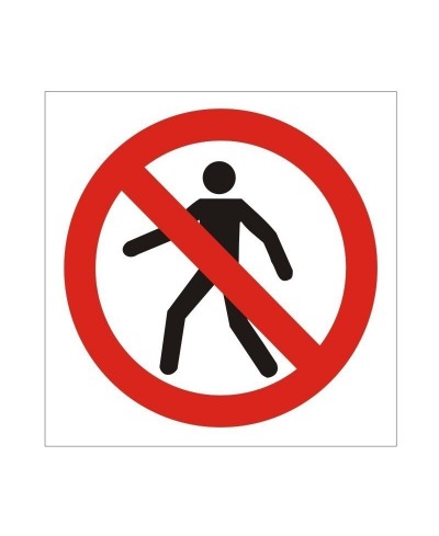 No Pedestrians Symbol Sign...