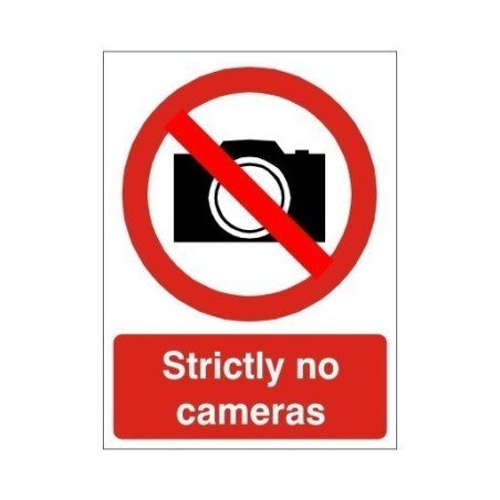 Strictly No Cameras Sign