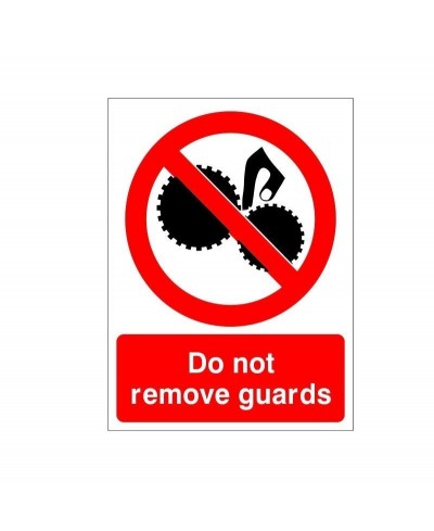 Do Not Remove Guards Machinery Sign - 150mm x 200mm