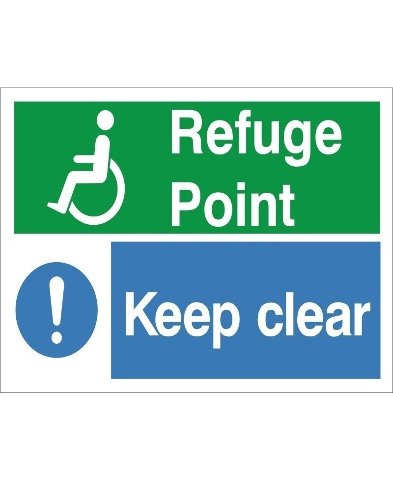 Refuge Point Keep Clear Sign - 300mm x 200mm