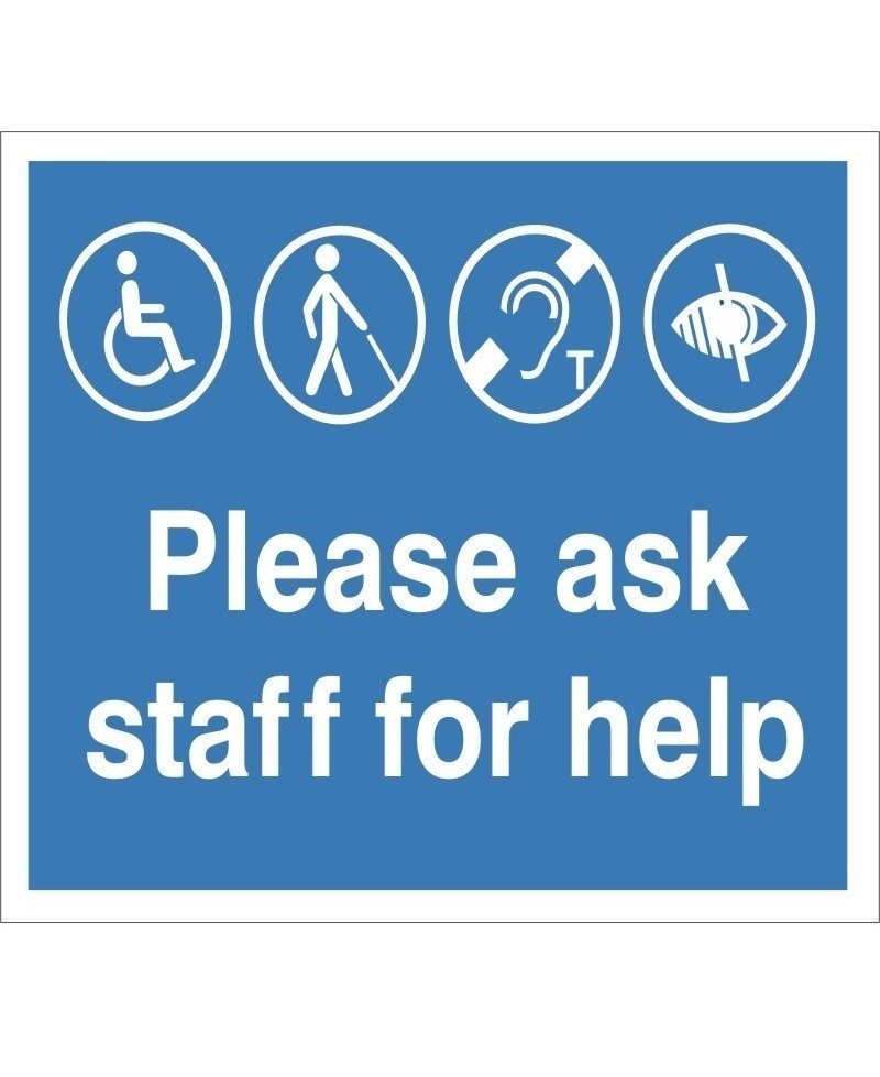 Please Ask Staff For Help Refuge Sign - 300mm x 200mm