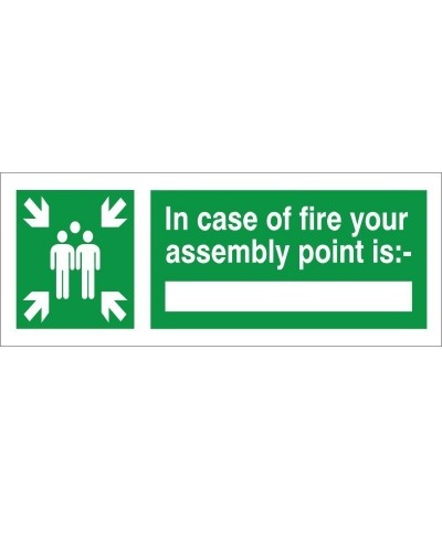 In Case Of Fire Your Assembly Point Is Sign