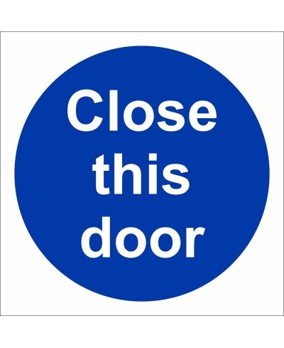 Close This Door Sign