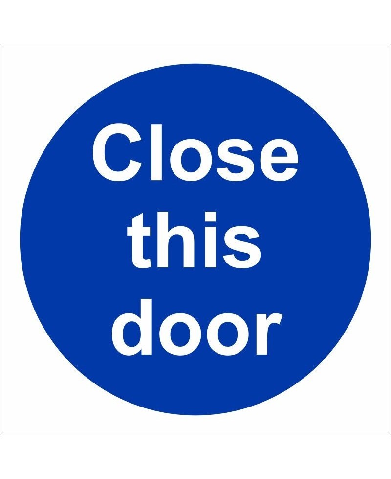 Close This Door Sign