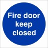 Fire Door Keep Closed Door Sign