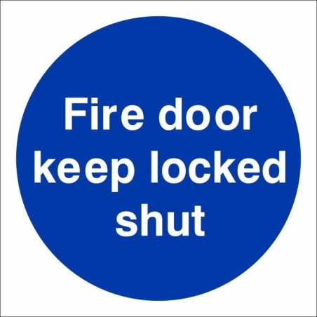 Fire Door Keep Locked Shut Sign