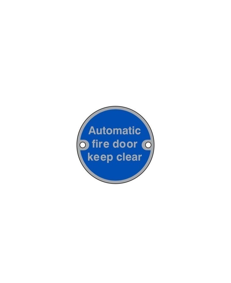 Automatic Fire Door Keep Clear Aluminium Sign 