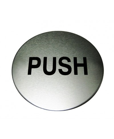 Push Aluminium Sign