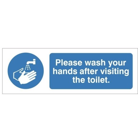 Please Wash YourHands After Visiting The Toilet Sign