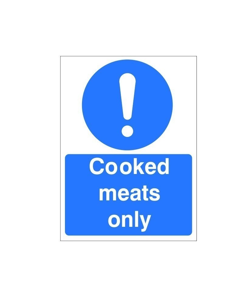 Cooked Meats Only Sign - 150mm x 200mm