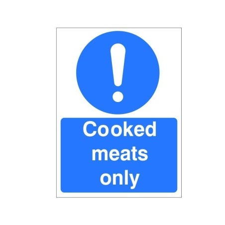 Cooked Meats Only Sign - 150mm x 200mm