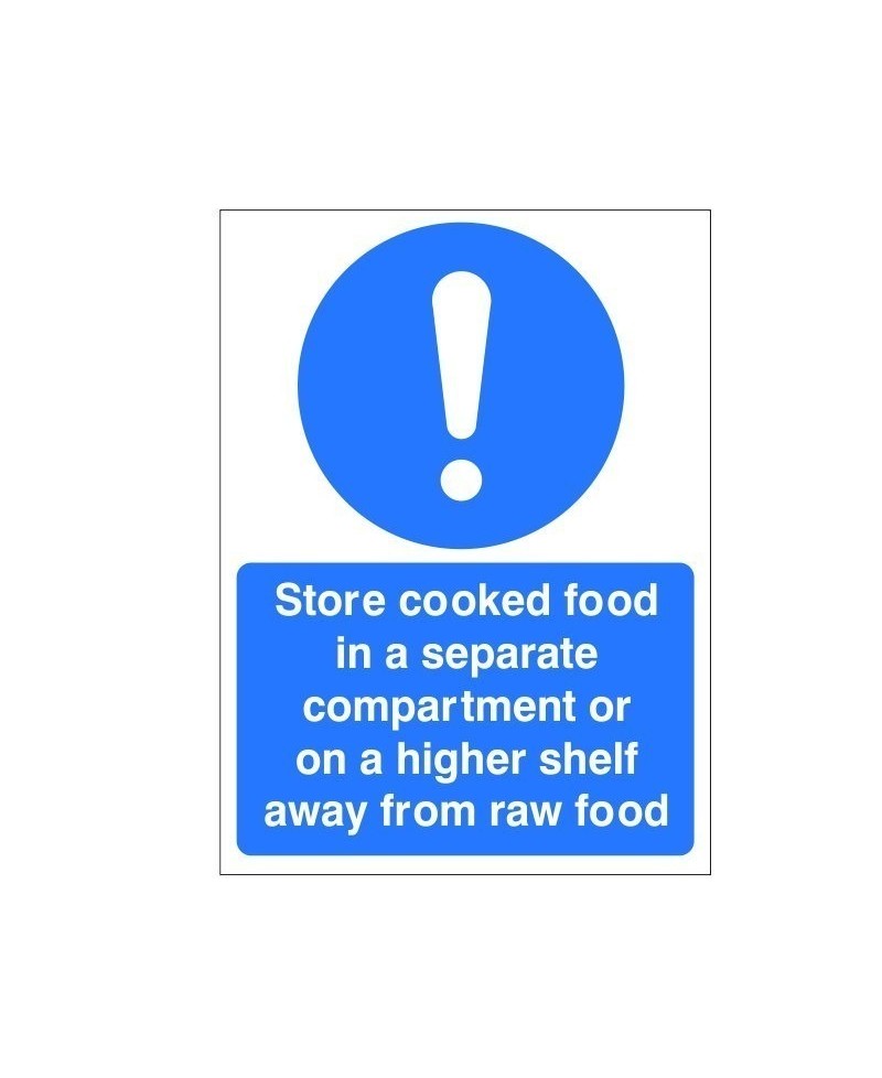 Store Cooked Food In A Seperate Compartment Sign - 150mm x 200mm