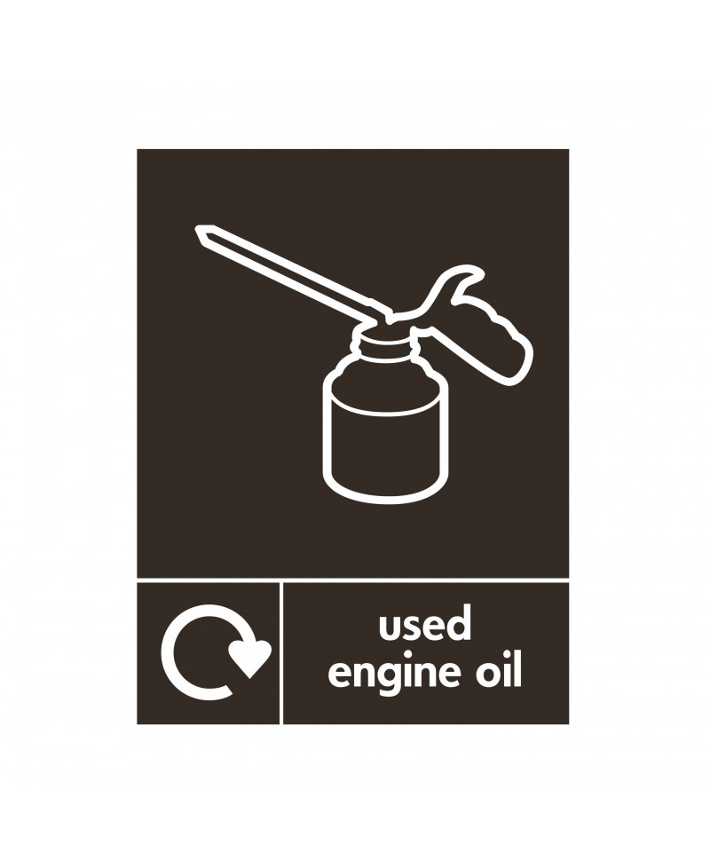 Used Engine Oil Recycling Sign