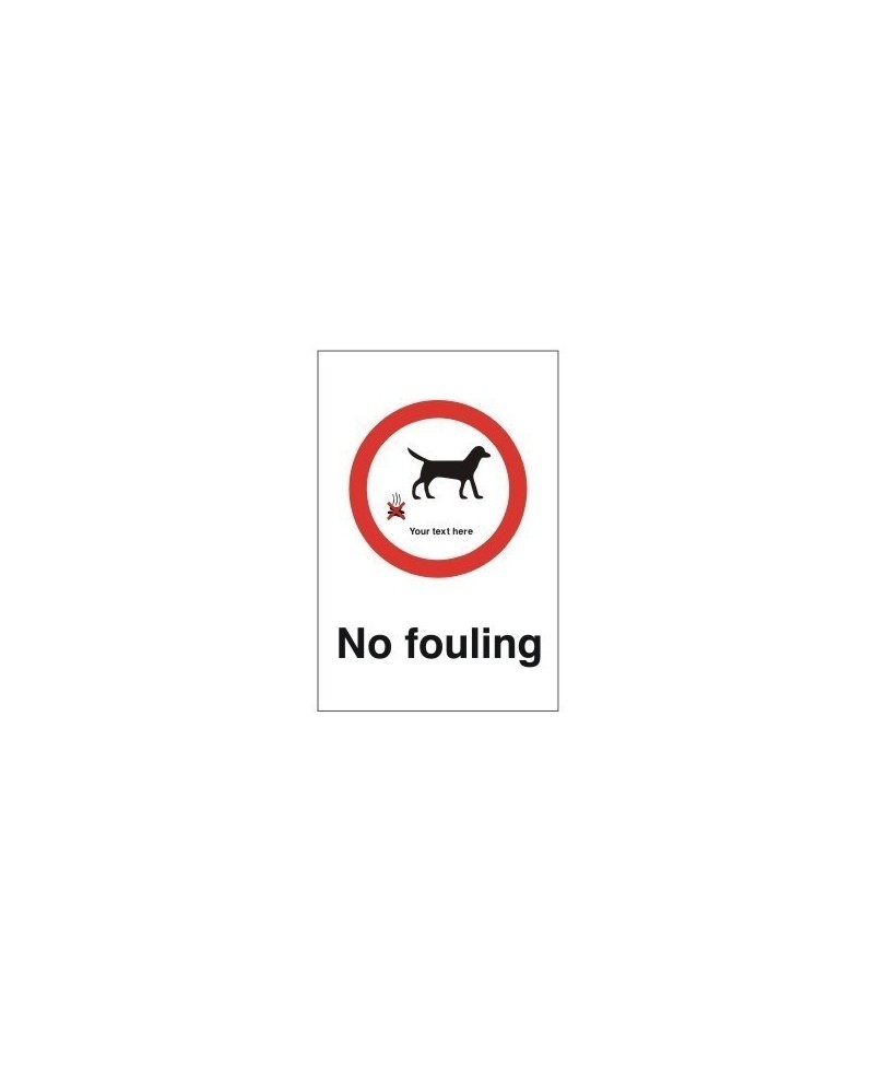 No Fouling (Your Text Here) Sign