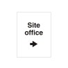 Site Office Arrow Right Sign