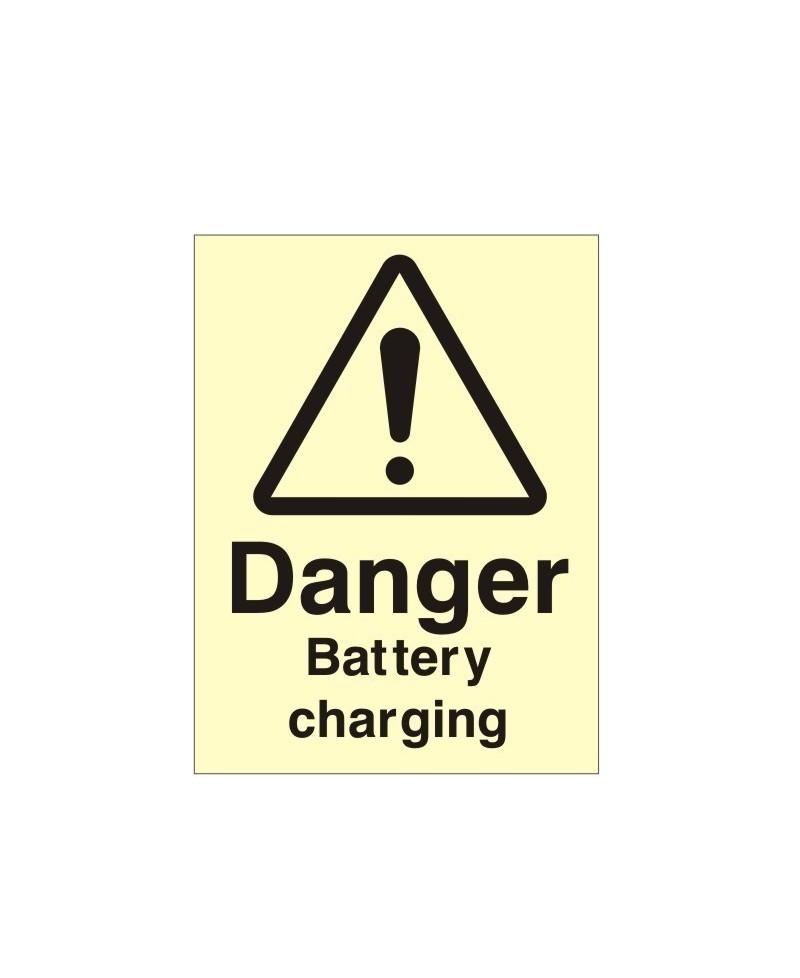 Danger Battery Charging Photoluminescent Sign - Class B