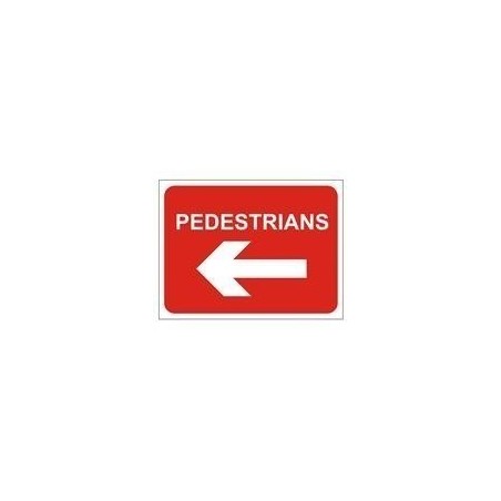 Pedestrians Left Road Sign 600mm x 450mm