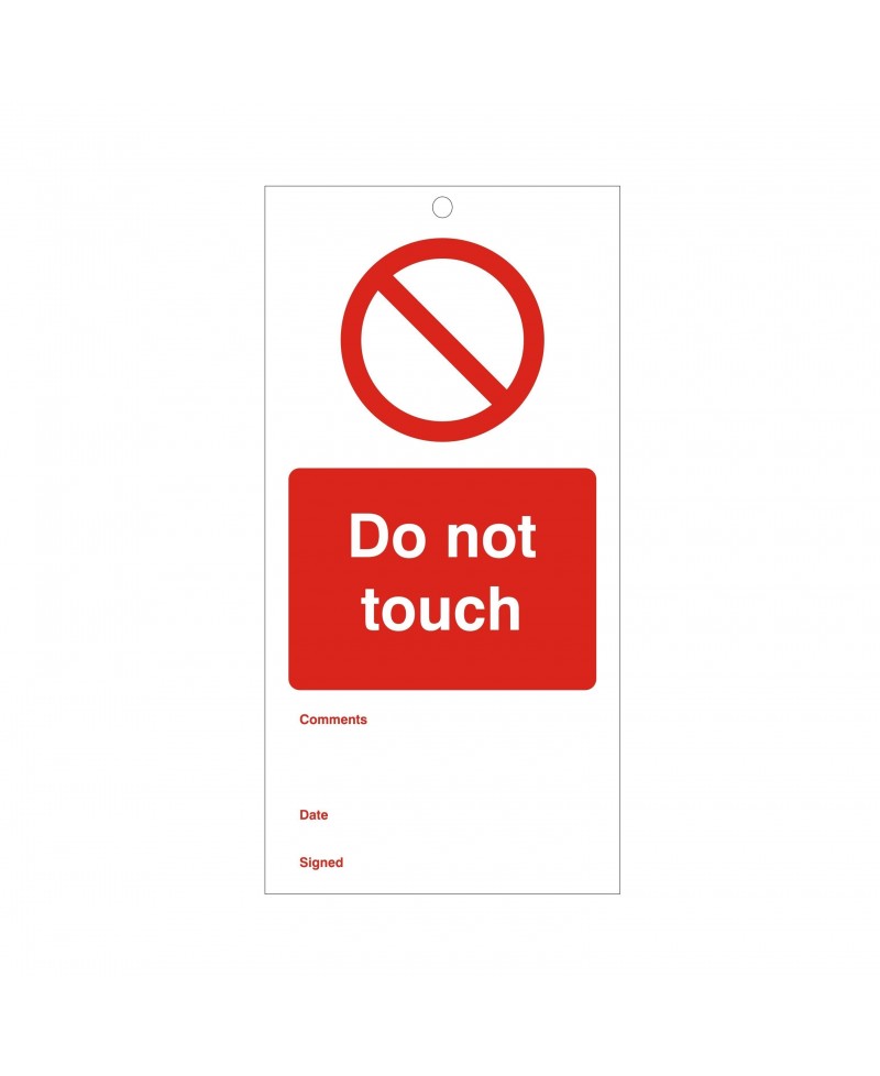 Do Not Touch Maintenance Tag