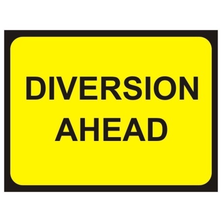 Diversion Ahead Temporary Traffic Sign 600 x 450mm