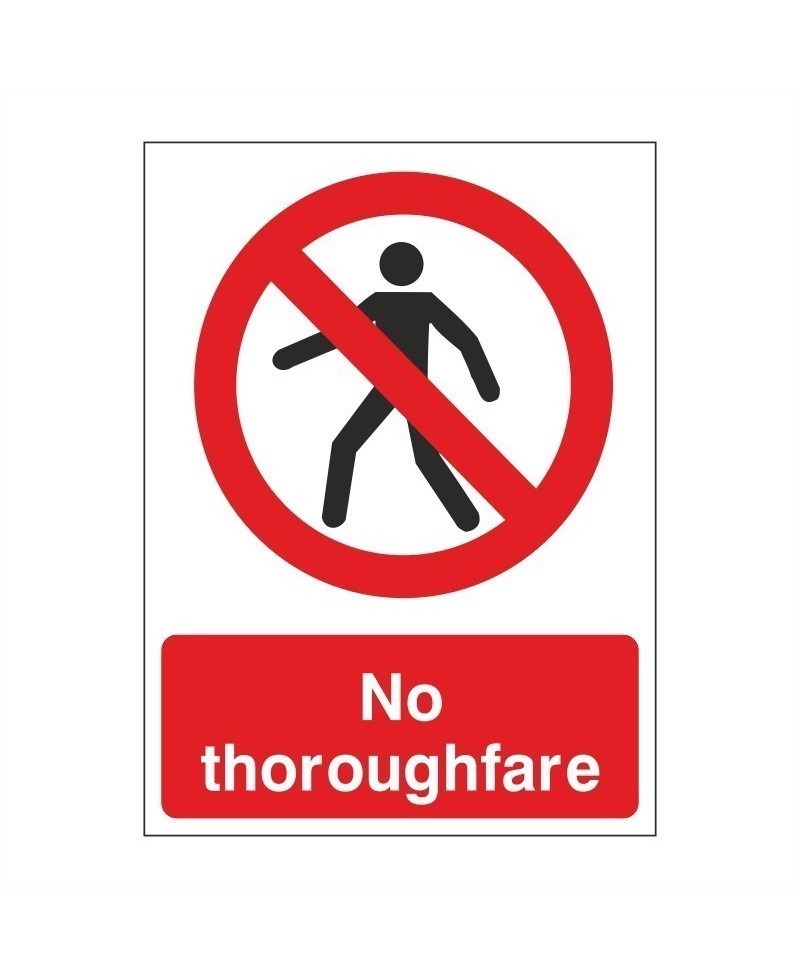 No Thoroughfare Sign