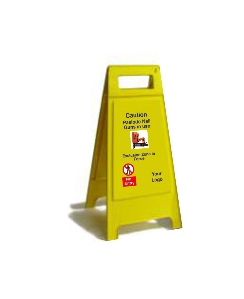 Caution Paslode Nail Gun In Use Free Standing Sign