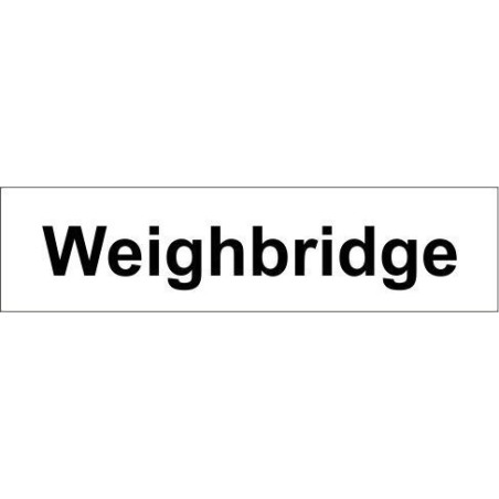 Weighbridge door sign 600x150mm