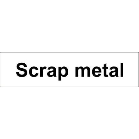 scrap metal door sign 600x150mm