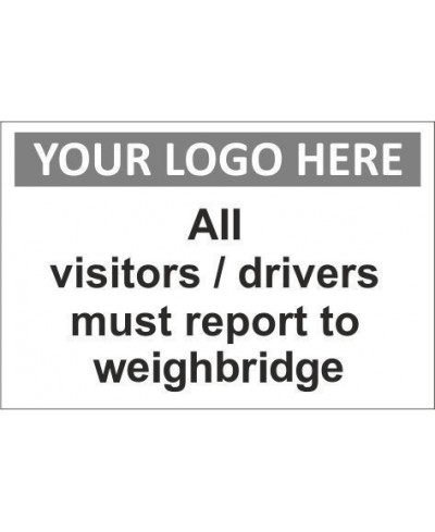 report to weighbridge sign with or without your logo