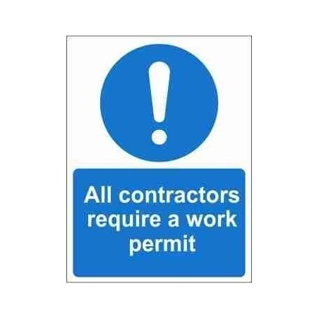 All Contractors Require A Work Permit Mandatory Sign