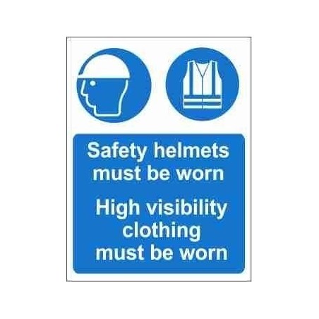 Safety Helmets Must Be Worn High Visibility Clothing Must Be Worn Mandatory Sign