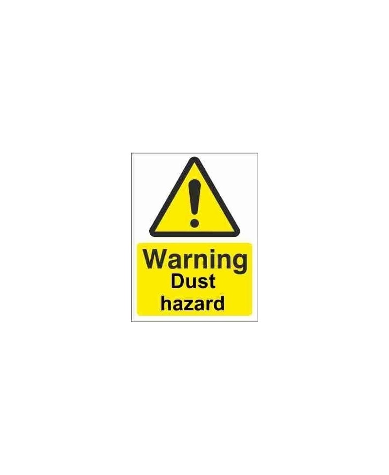 Dust Hazard Warning Sign