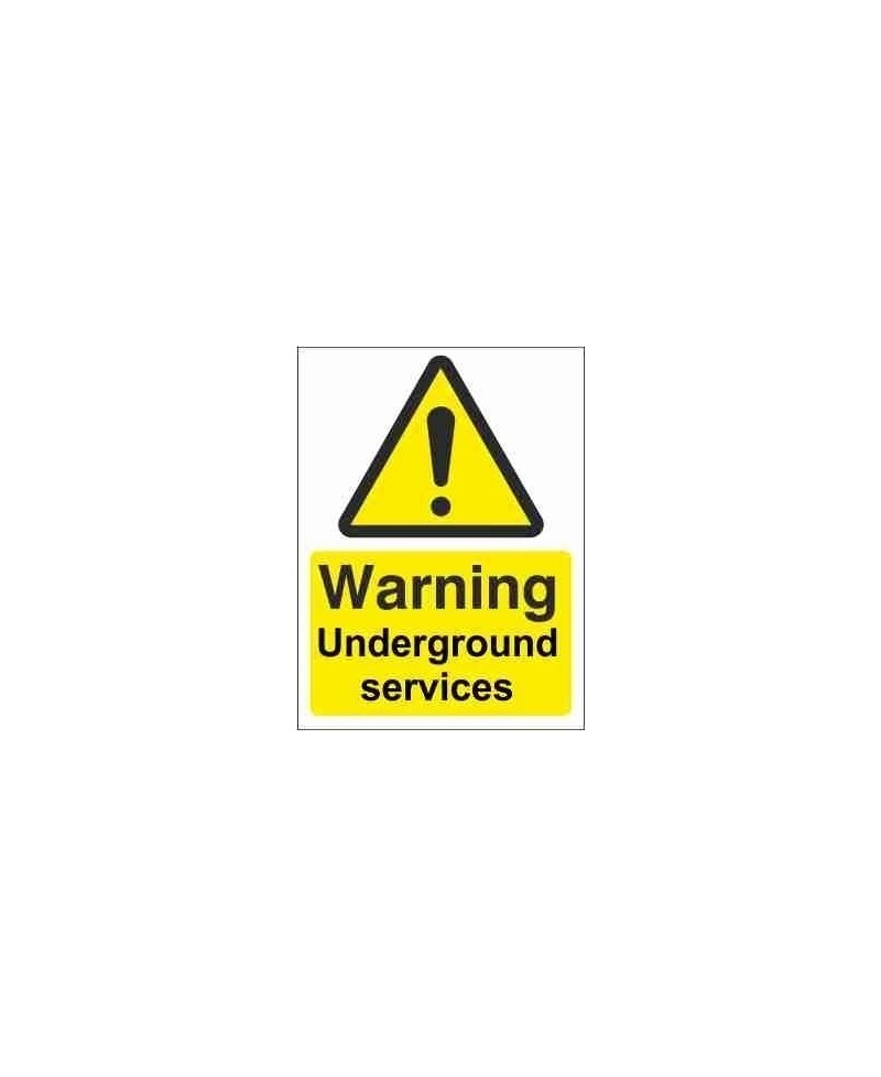 Warning Underground Services Warning Sign