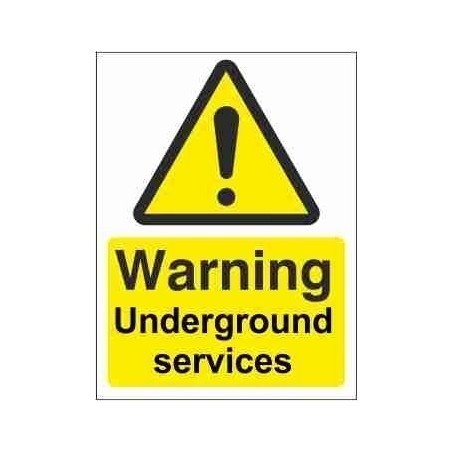 Warning Underground Services Warning Sign