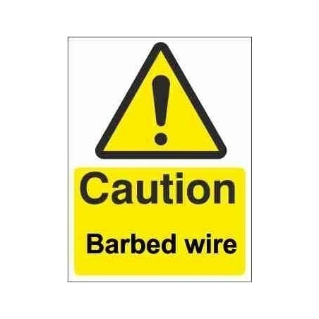 Caution Barbed Wire Warning Sign