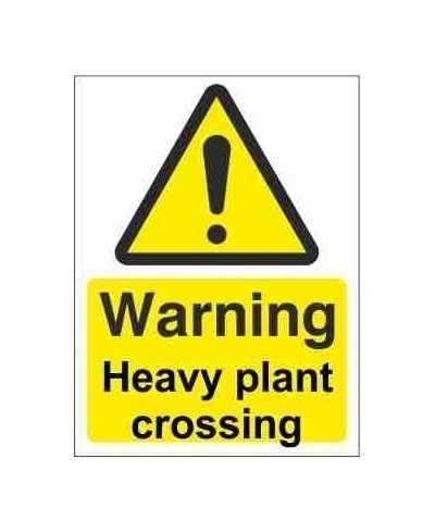 Heavy Plant Crossing Warning Sign