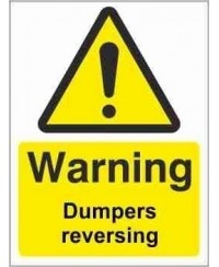 Dumpers Reversing Warning Sign