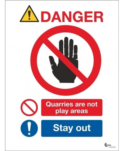 Danger quarries are not play areas stay away sign in a variety of sizes and materials