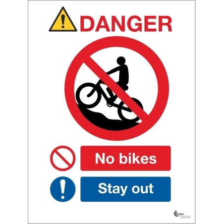 Danger No Bikes - Stay Out Sign