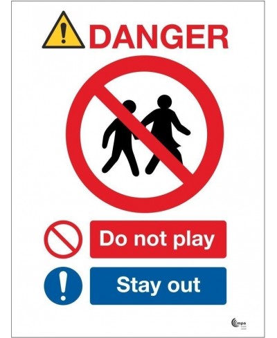 Danger Do Not Play Sign - Stay Out