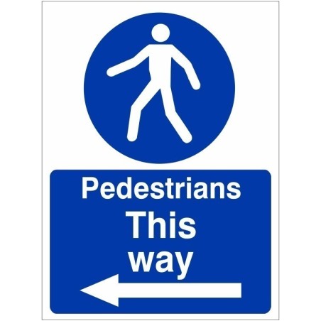 Pedestrians This Way Arrow Left Sign