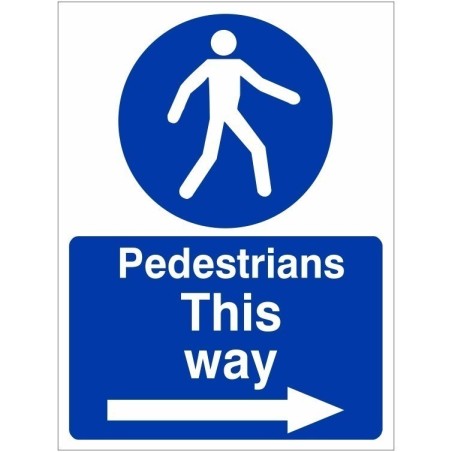 Pedestrians This Way Arrow Right Sign