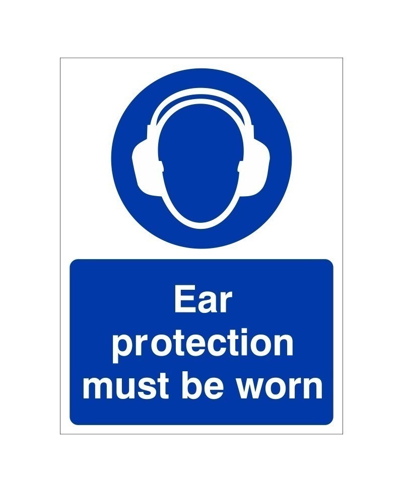 Wear Ear Protection Sign - 150mm x 200mm