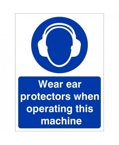 Wear Ear Protection When Operating This Machine Sign - 150mm x 200mm