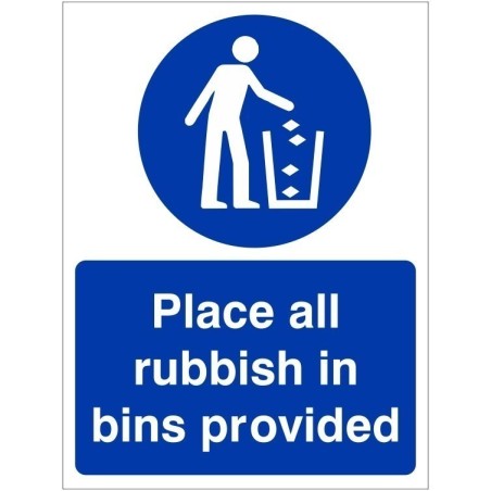 Please Place All Rubbish In Bins Provided Sign