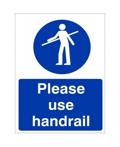 Please Use Handrail Sign