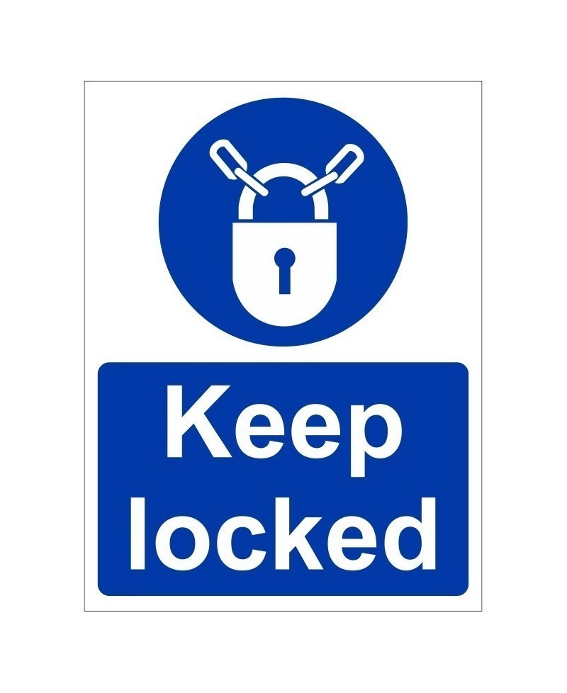 Keep Locked Sign 150mm x 200mm